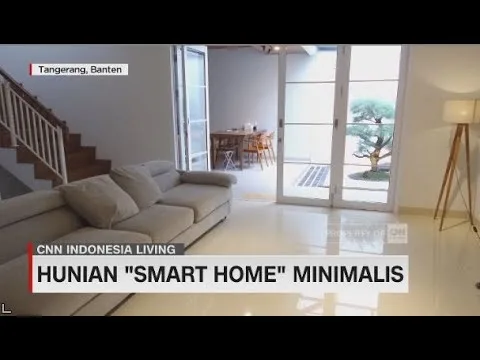 Hunian “Smart Home” Minimalis