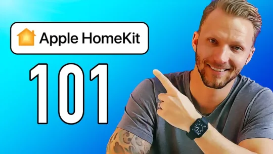 What is HomeKit? | The Basics of Building a Smart Home With Apple’s HomeKit
