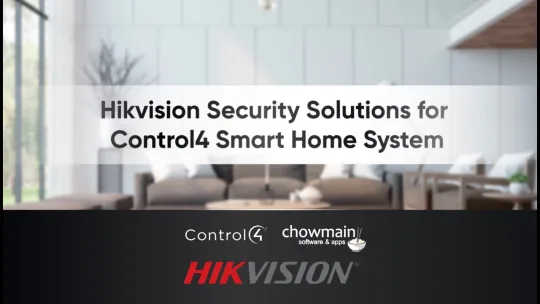 Hikvision Security Solutions for Control4 Smart Home System