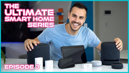 Ep 3: The Ultimate Alexa Setup – The Ultimate Smart Home Series