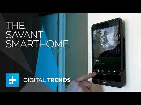 Savant’s smarthome system is so genius, it’s idiot-proof