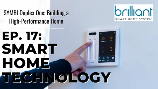 SYMBI Duplex One: Adding Technology With the Brilliant Smart Home System