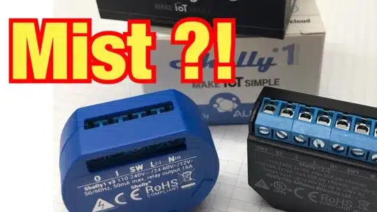 Was taugt der Mist? Smart Home mit Shelly?! Proofwood
