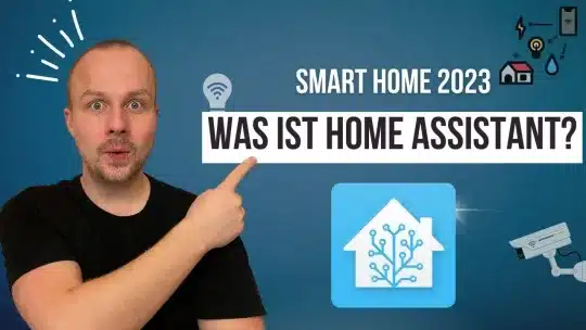 Smart Home 2023  – Was ist Home Assistant und ist es auch für dich? 🧐
