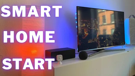 EINFACH Smart Home aufbauen! – Tipps und Tricks