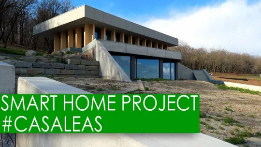 New Smart Home Project #casaleas – SMART HOME SYSTEMS