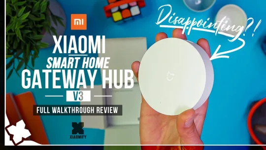 Xiaomi smart Gateway [V3] – But is it good?? Xiaomify
