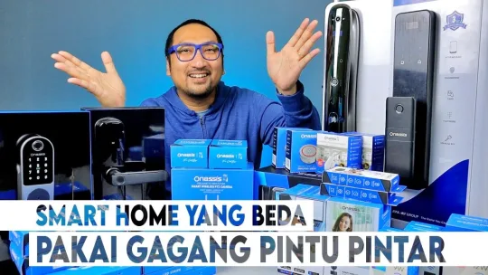 Smart Home yang Beda dan Lengkap: Mengenal Onassis