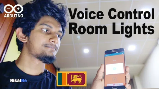Arduino Voice Control Room Lighting | Make your home “Smart” [2018 Sinhala]