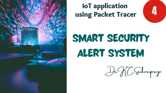Smart Security System using Packet Tracer | IoT application | Anti Theft system using Packet Tracer.
