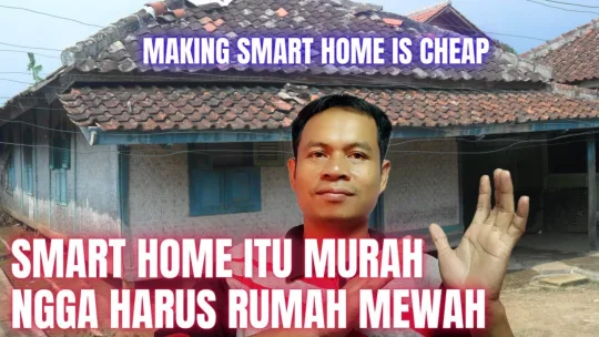 membuat smart home – membuat smart home itu murah