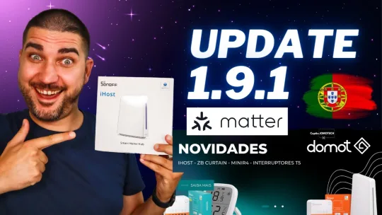 Sonoff iHost Update 1.9.1 Novidades e NOVOS PRODUTOS em Portugal