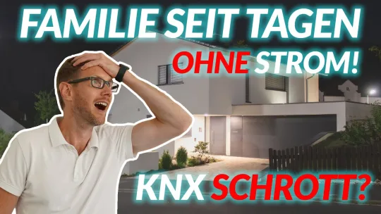 Was tun, wenn das ganze Smart Home ausfällt ? – Tipps für Bauherren und Systemintegratoren