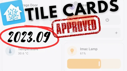 top 3 (Home Assistant 2023.09) | Tile Cards | Groups | Templating