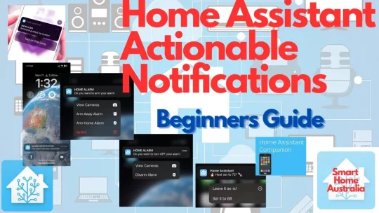 HOME ASSISTANT ACTIONABLE NOTIFICATIONS