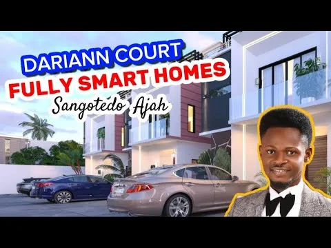 Dariann Court Smart Homes in Sangotedo Ajah Lagos