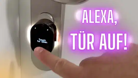 Alexa, Tür auf! – Das smarte Schloss von LOQED! Smart Home Gadgets